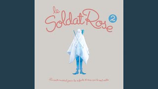 Video thumbnail of "Le Soldat Rose - Ami à jamais (feat. Thomas Dutronc)"