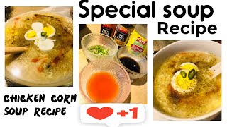 Chicken corn soup recipe | Restaurant style chicken corn soup | #easyrecipe