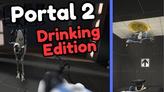 Portal 2 Co-op but were drunk