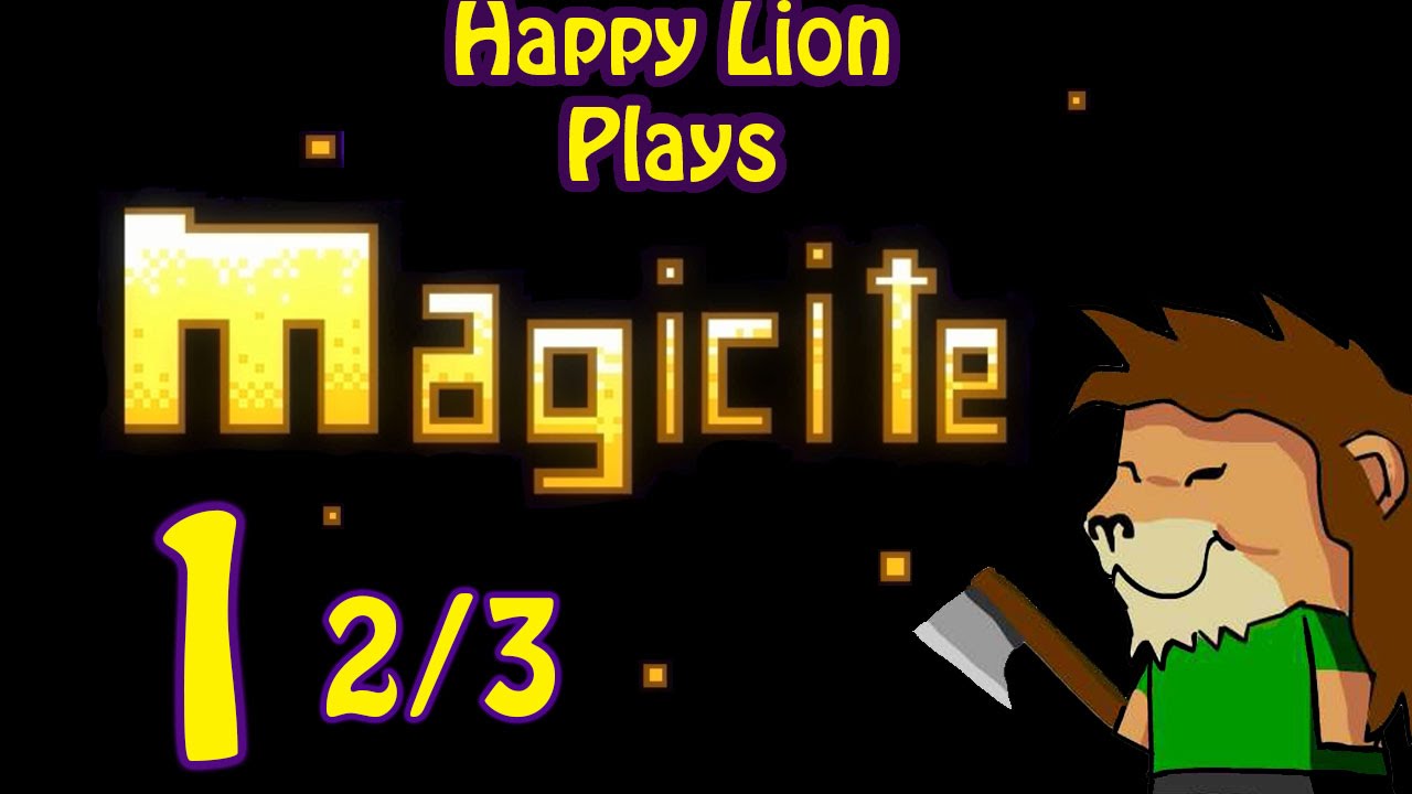Happy Lion Plays Magicite Episode 1 [2/3]