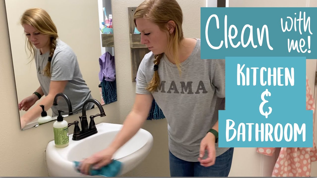 Kitchen and Bathroom Clean With Me YouTube