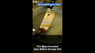 The Maya Invented Zero Before Europe Did