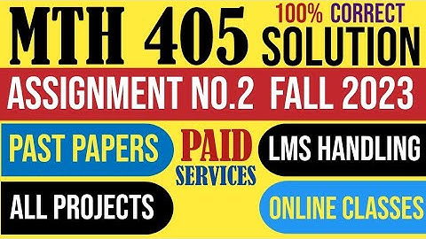 MTH405 Assignment 2 Fall 2023 Solution|MTH 405|Assignment|metric or not Space|Function|(x-y)^3|vu.
