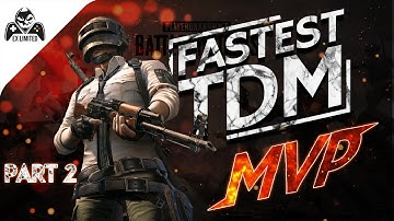 PUBG MOBILE- TDM Match- Gameplay Walkthrough Part 2 (Android + iOS) ||Ex Limited