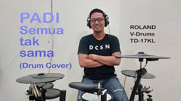 Padi - Semua Tak Sama (Drum Cover)