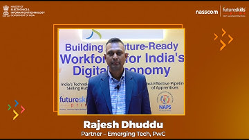 Rajesh Dhuddu on How Emerging Technologies Shape Careers and FutureSkills Prime’s Impact