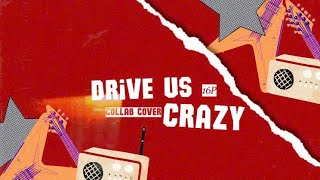 [BanG Dream] DRIVE us CRAZY ⚡ Collab Cover (16P) #bandori #bangdream #raiseasuilen #jpop #cover