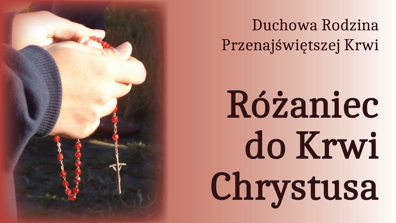 Różaniec do Krwi Chrystusa