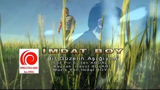 İmdat Boy - Bir Güzelin Aşığıyım