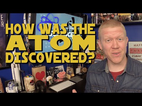 How Was The Atom Discovered?