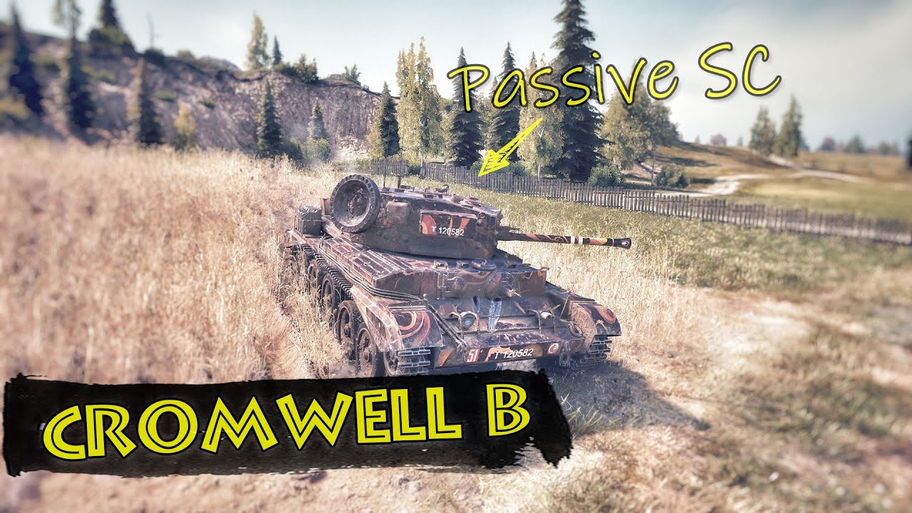 Cromwell B - Passive SC  - UK Tier VI MT | World of Tanks Replays | 6,6K Combined 1,8K Base EXP