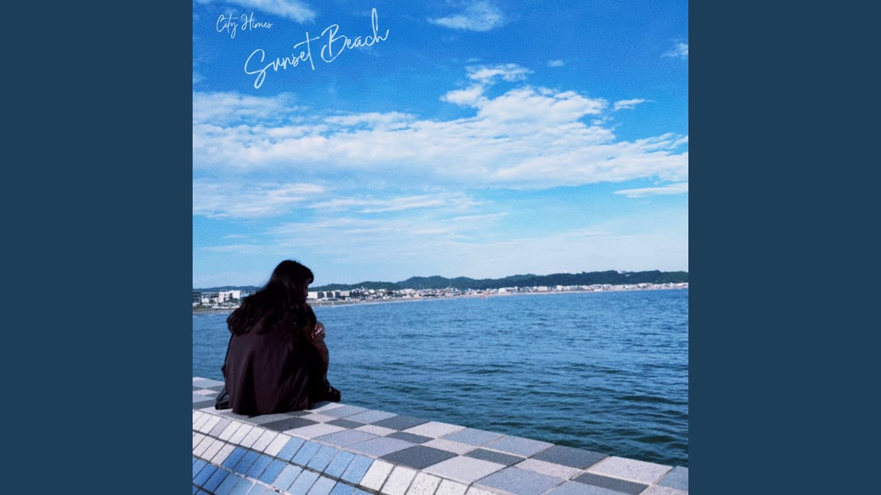 Sunset Beach (feat. リサ) adlı videoyu YouTube'da izle Sunset Beach (feat. リサ) adlı videoyu YouTube'da izle