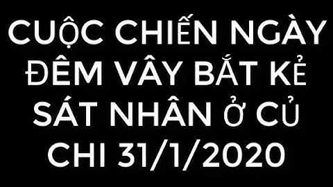 CSCĐ trắng đêm vây bắt nghi phạm bắn chết 5 người ở Củ Chi