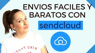 COMO HACER ENVIOS CON SENDCLOUD!