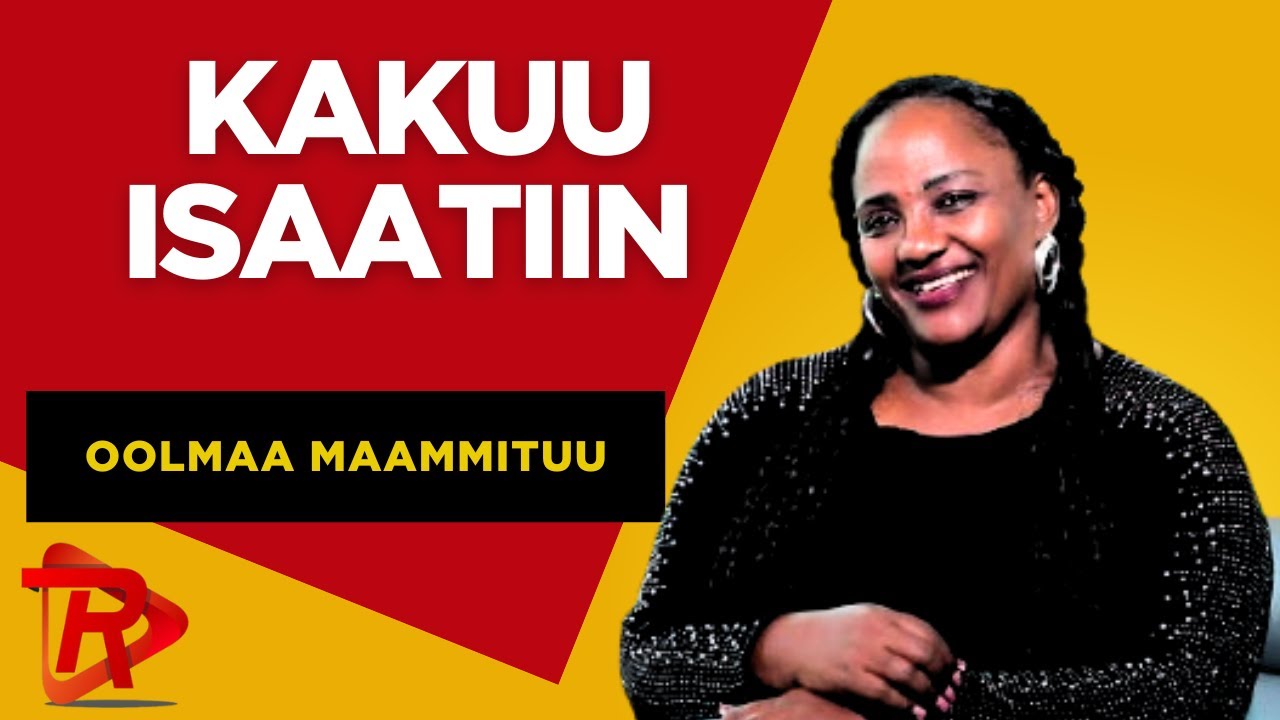 OOLMAA MAAMITUU/Dubartii Jabduu Oromoo, Aadaa fi Nyaata Ishee Ittiin Namatti Fayyaddu”