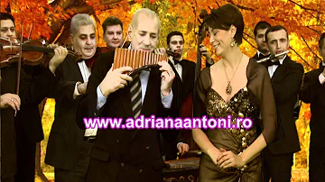 Adriana Antoni & Gheorghe Zamfir - Sufletul te face om  #adrianaantoni