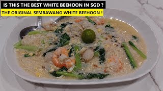 Is This The Best White Beehoon In SGD ? | The Original Sembawang White Beehoon ! | Restaurant Eats