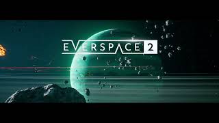 Everspace 2 - HD Gameplay - 1 - Prologue, The Wingman, Flying Blind