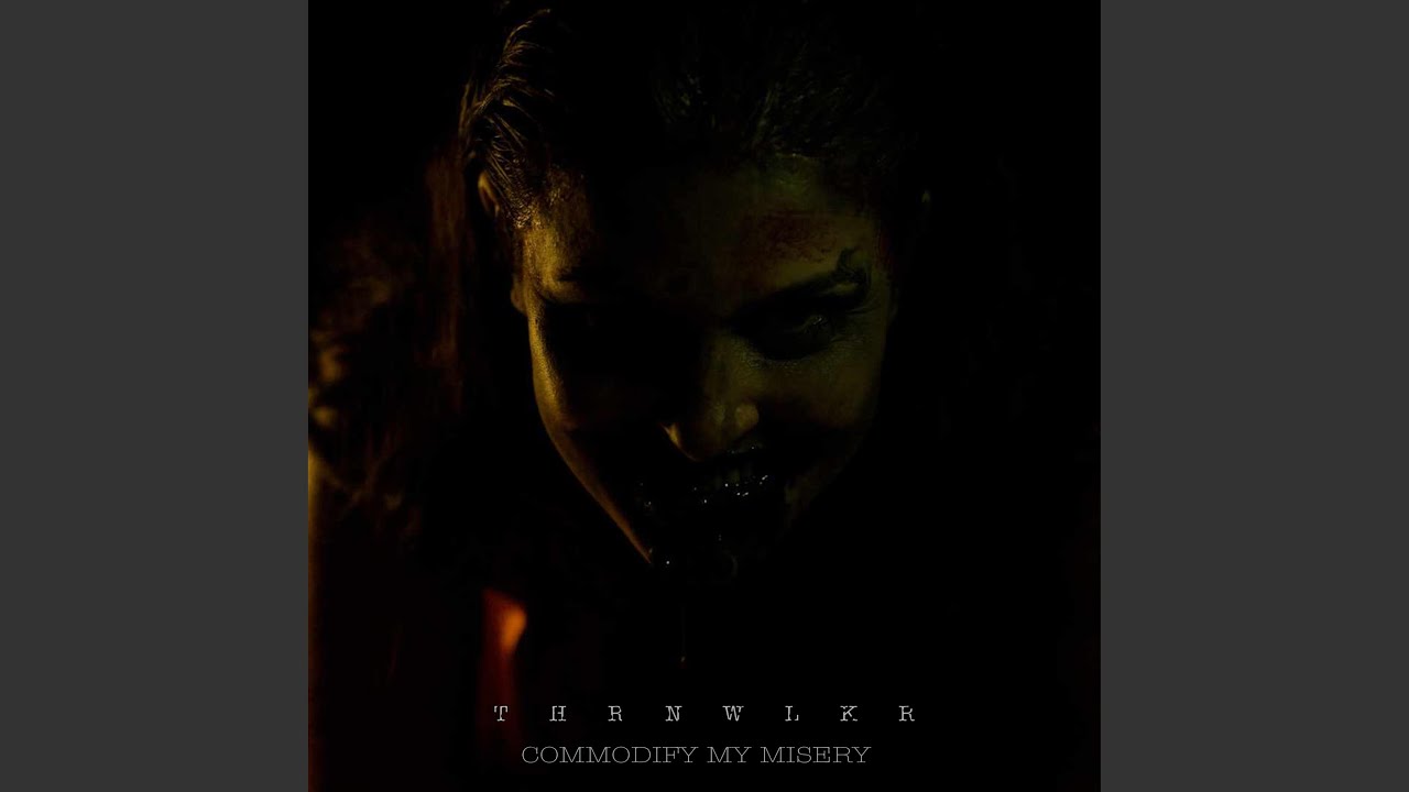 Guarda Commodify My Misery su YouTube Guarda Commodify My Misery su YouTube