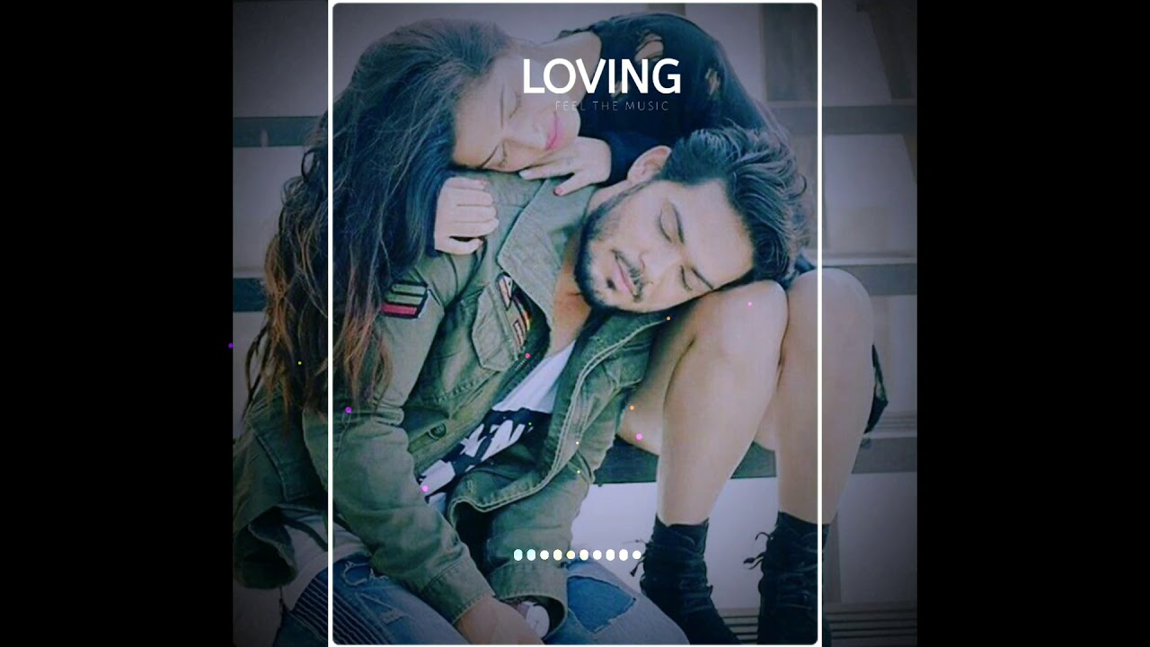 Feel The Music WhatsApp Status Good morning status Love Song Status New status YouTube