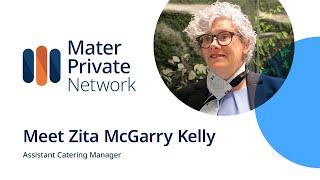 Meet Zita Mcgarry Kelly Assistant Catering Manager Mater Private Network