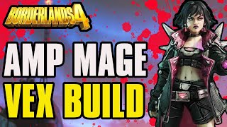 Borderlands 4 | Amp Mage Vex! BEST Mobbing & Boss Build!