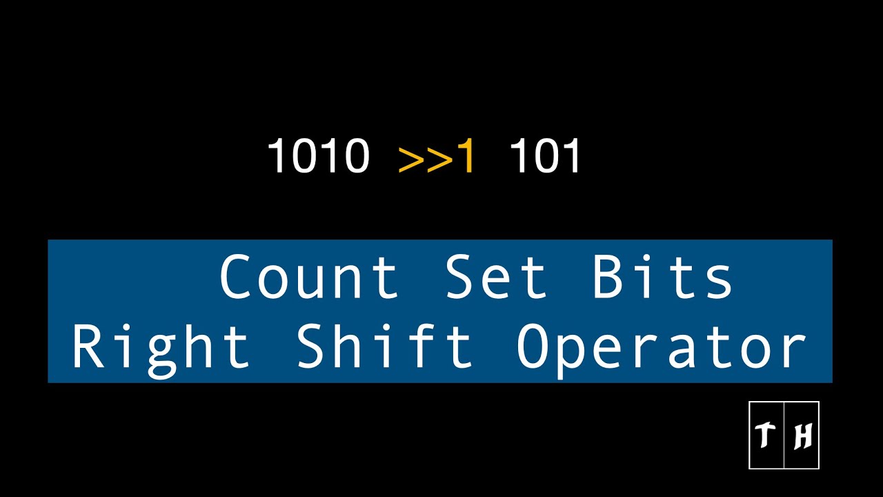 Count Set Bits Using Right Shift Operator 