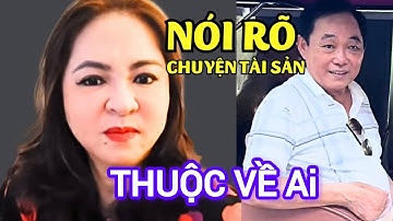 Chú Huỳnh Uy Dũng lên tiếng nói rõ chuyện tài sản với cô Nguyễn Phương Hằng