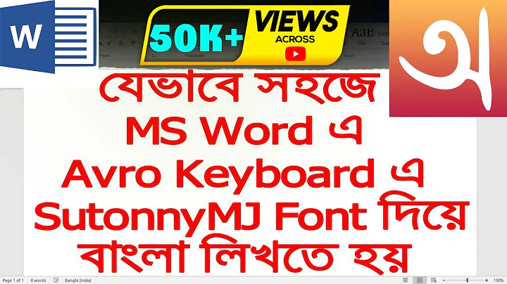How to write Bangla in MS Word with SutonnyMJ Font in Avro Keyboard (2022) | Aroundthealok