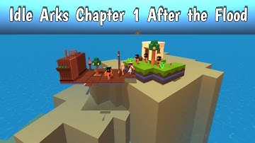Idle arks chapter 1 after the flood