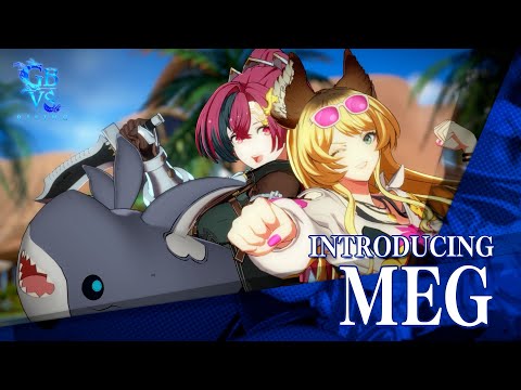 Granblue Fantasy Versus: Rising – Meg Character Guide
