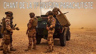 CHANT DE LA 11e DIVISION PARACHUTISTE  - Chant Militaire ⚔️🇫🇷 (avec paroles)