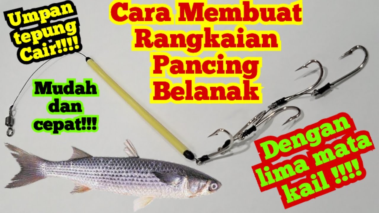 Tutorial Cara Membuat Rangkaian Pancing Belanak | 5 Mata Kail
