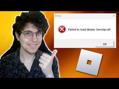 How To Fix Roblox Failed To Load Library SensAPI.dll Error On PC
