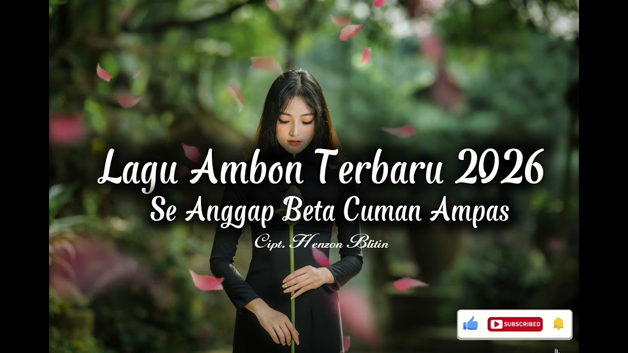 Se Anggap Beta Cuman Ampas_ViralTikTok_Lagu Ambon 2026