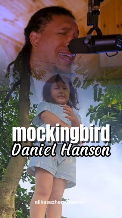 DANIEL HANSON | MOCKINGBIRD | EMINEM COVER | #eminem