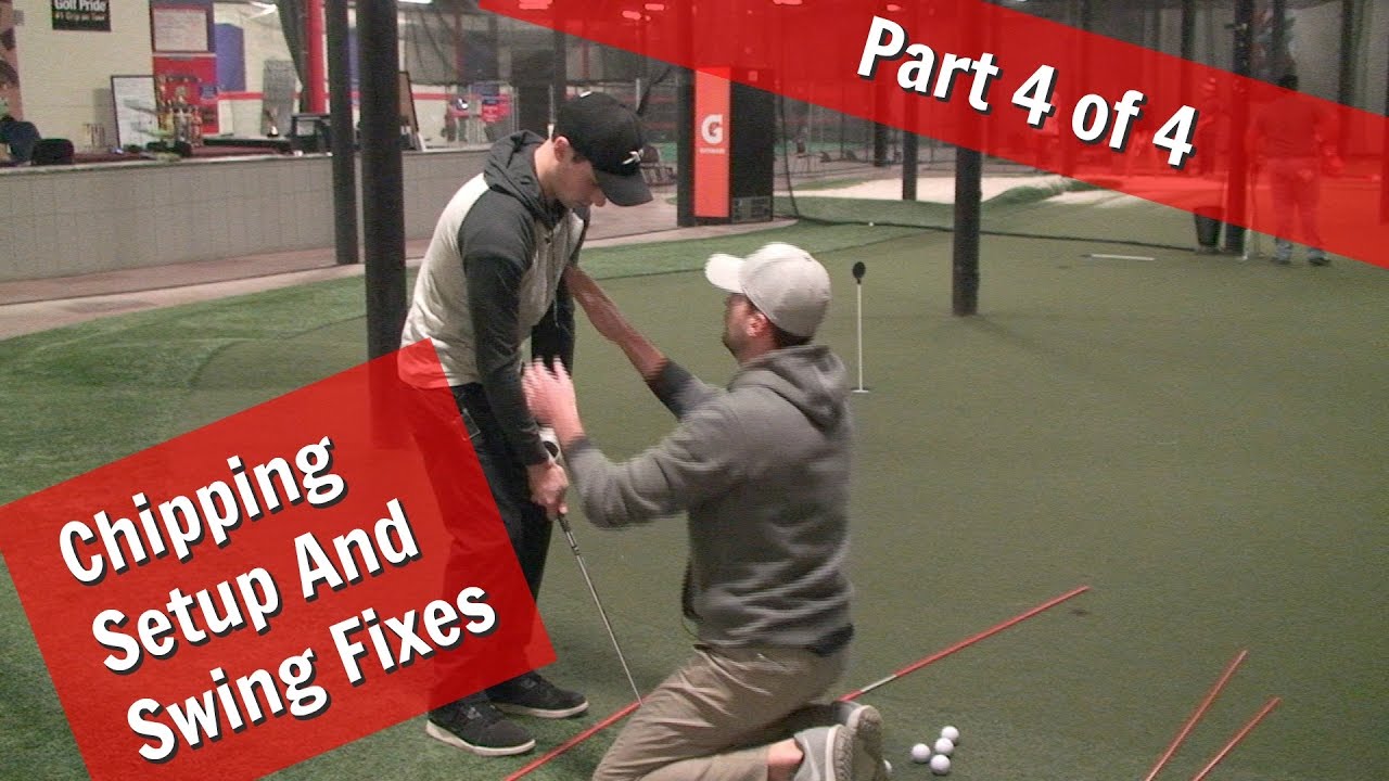 GOLF Chipping Setup And Swing Fixes Part 4 of 4 YouTube