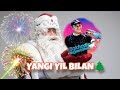 YANGI YIL KELAVER🌲Автор @BokhodirNajmutdinov 