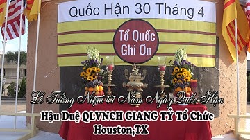 Tưởng Niệm Ngày Quốc Hận 30/04/2022 Houston,TX USA