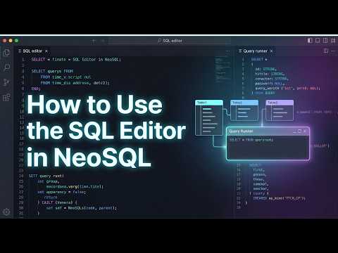 How to Use the SQL Editor in NeoSQL