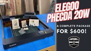 Elegoo Phecda - A full 20w diode package for $600?!?