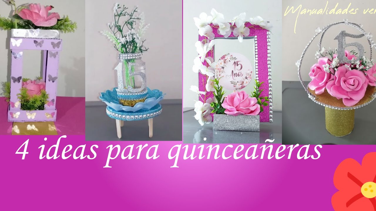 4 centros de mesa para quinceañera/4 centerpiece for quinceanera 