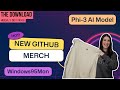 The download new github merch phi3 model code font updates and more