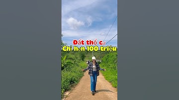 Đất thổ cư khu dân cư giá chỉ hơn 100 triệu #bdsdaklak #datgiare #muabandatgiare