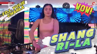 OT SHANGRILA ‼️ TERBARU FULL BASS 🔥 DJ KUSAPU AIR MATA PERPISAHAN FDJ YULIE CHARLA ‼️ONE PRODUCTIONS