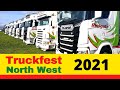 Truckfest north west 2021 british trucking
