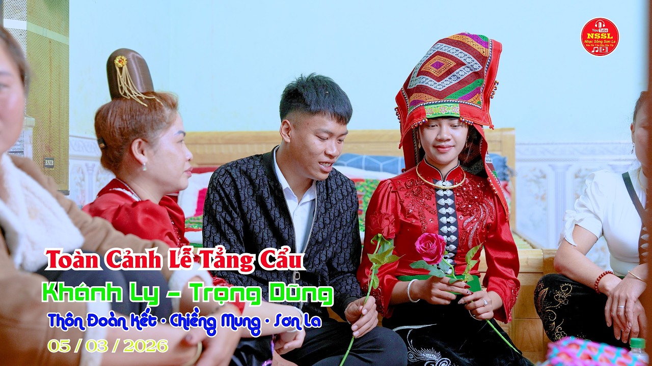 TOÀN CẢNH LỄ TẲNG CẨU CÔ DÂU KHÁNH LY CHÚ RỂ TRỌNG DŨNG THÔN ĐOÀN KẾT CHIỀNG MUNG SƠN LA #nssl