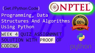 NPTEL: Programming ,Data Structures and Algorithms Using Python Week 4 Quiz answer with coding proof