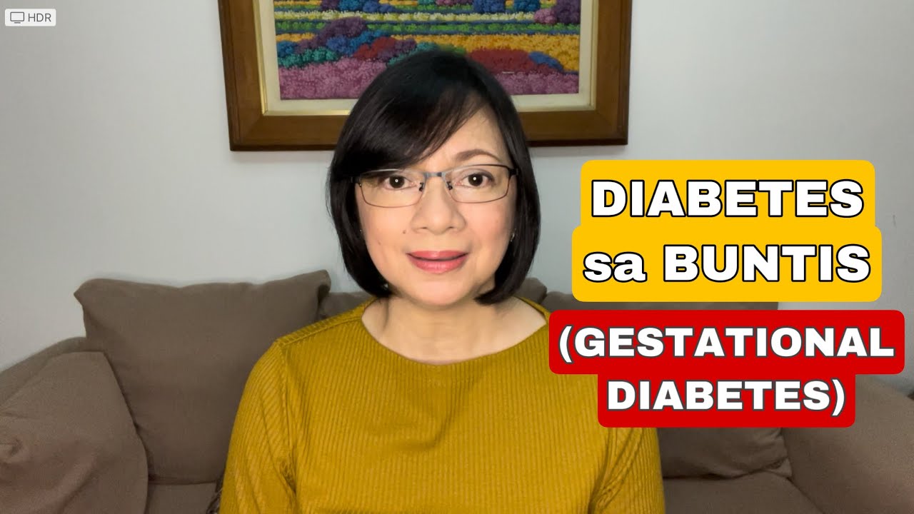 OBGYNE. DIABETES sa BUNTIS ( GESTATIONAL DIABETES)  . Vlog 104