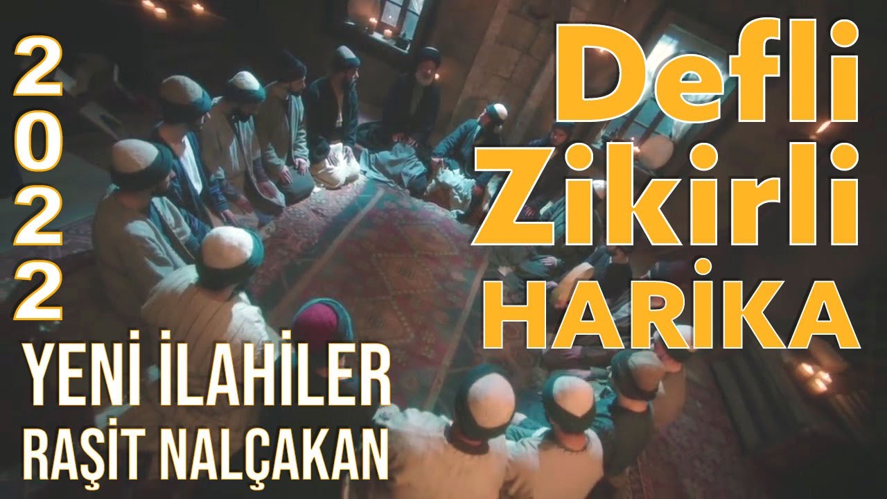 Zikirli Yeni İlahiler / 2022 En Güzel Zikirli  İlahiler  / Raşit Nalçakan